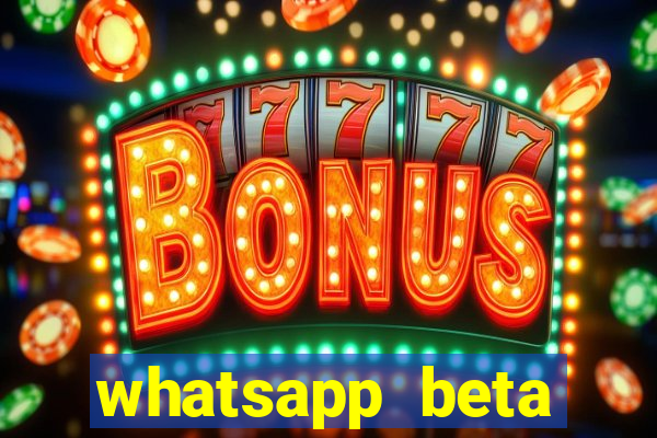 whatsapp beta 3.3.10 instalar